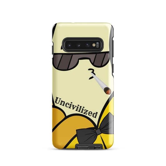 Uncivilized Tough case for Samsung®