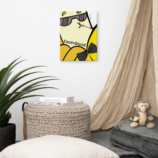 Uncivilized Canvas