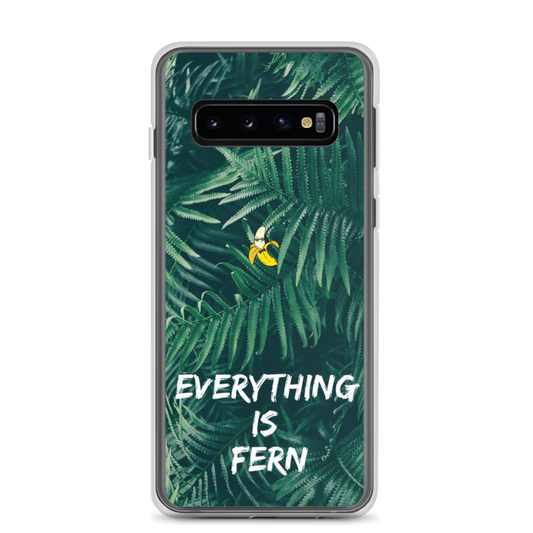 Everything is Fern Samsung Case